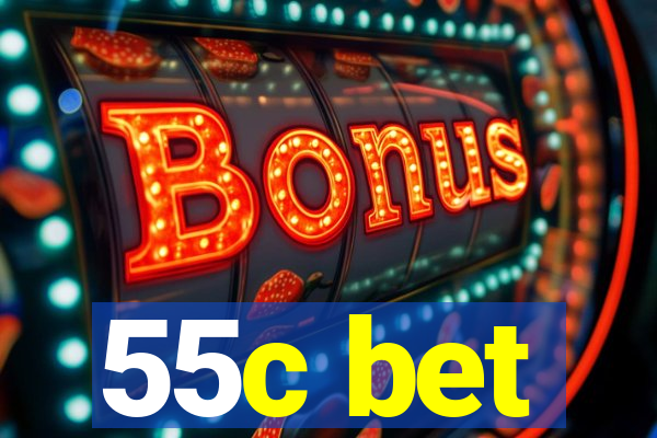 55c bet
